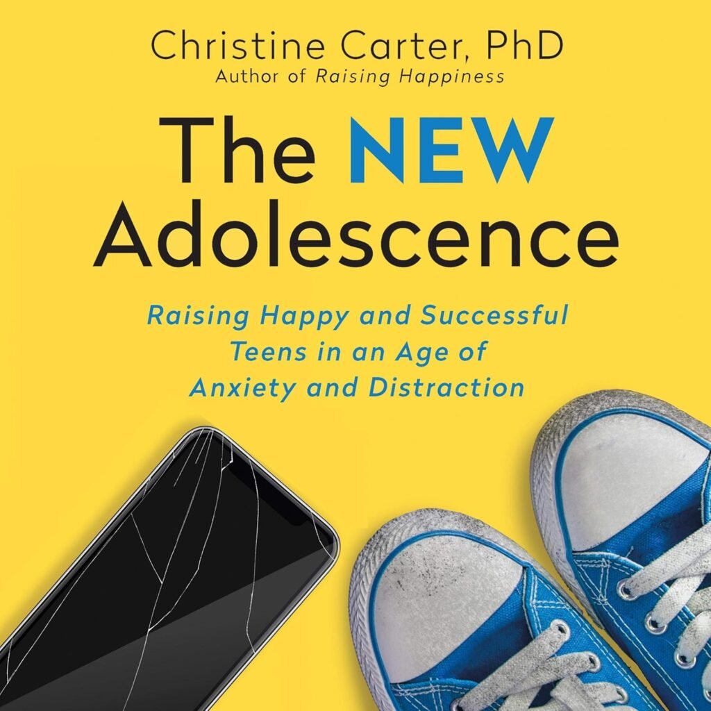 The New Adolescence: Raising Happy and Successful Teens in an Age of Anxiety and Distraction                                                                      Audible Audiobook                                     – Unabridged