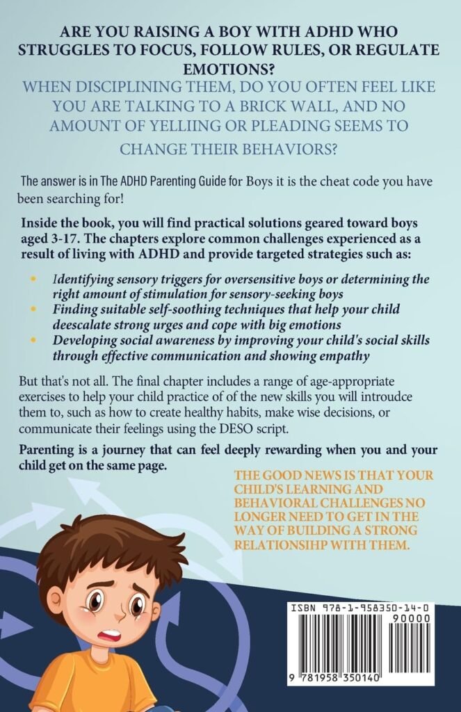 The ADHD Parenting Guide for Boys: From Toddlers to Teens Discover How to Respond Appropriately to Different Behavioral Situations (Successful Parenting)      Paperback – February 27, 2023